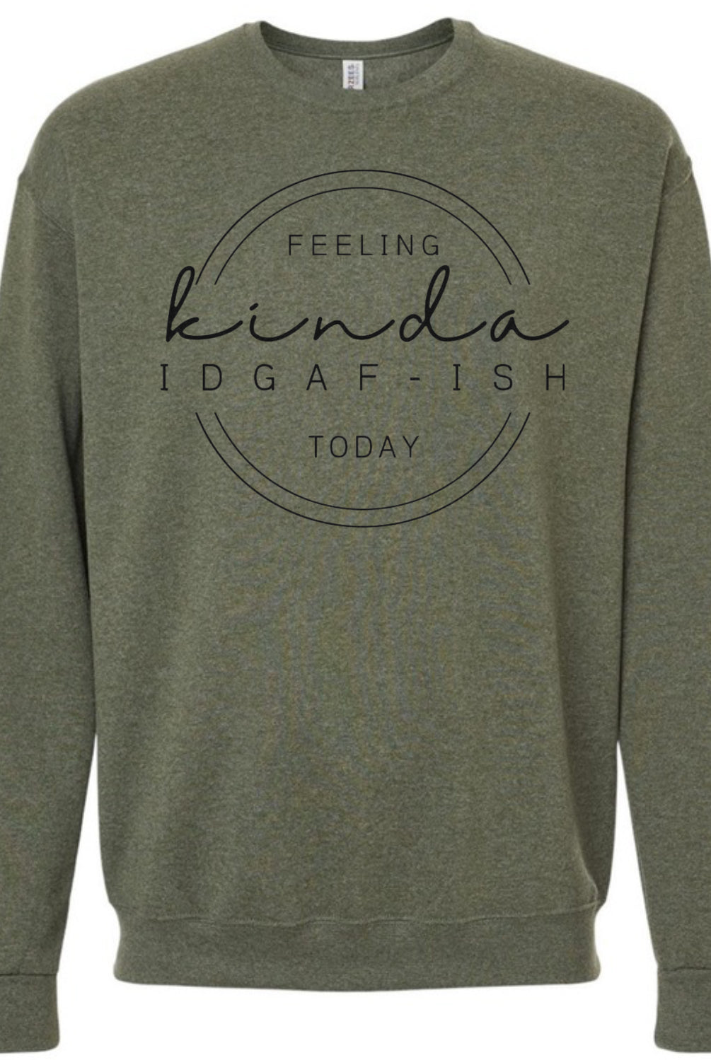 Feeling IDGAF-ish Today Graphic